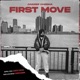 First Move Single