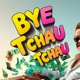 BYE TCHAU TCHAU Single