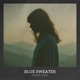 Blue Sweater Single
