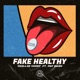 Fake Healthy feat PayDash Single