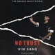 No Trust Single