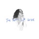 the way we love Single