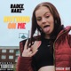 NOTHING ON ME feat Badee Harz Single