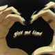 Give Me Time feat Sad Boy Julius Single