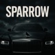 SPARROW feat Mouss RLK Single