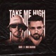 Take Me High Single