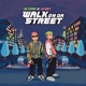 Walk On Da Street Single