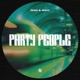 Party People Single