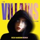 How Villains Are Made feat Madalen Duke Rok Nardin Remix Rok Nardin Remix Single