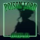 Poison Lord Single
