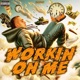 Workin On Me Single