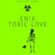 Toxic Love