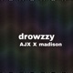 drowzzy feat madison Single