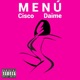 Menú feat Daime Reyez Single