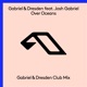 Over Oceans Gabriel Dresden Club Mix feat Josh Gabriel Single