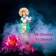 Ye Chamak Ye Damak Single