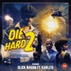 Die Hard 2 feat Karlito Single