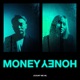 Money Honey Count Me in Single