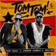 Tom Tom Single