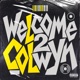Welcome 2 Colwyn Single