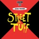 Street Tuff feat Rebel MC