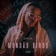 Mundão Girou Single