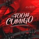 Tu Fod Comigo feat Dj Kdance MC FG Single