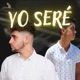 Yo Seré feat Jose Vargas Single