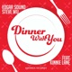 Dinner with You feat Kinnie Lane Single