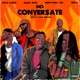 No Conversate feat PrettyBoy D O Marv OTM and MOJO Single