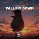 Trillionix Falling Down Single