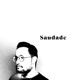 Saudade Single