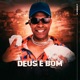 Deus é Bom Single