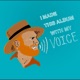 I Made This Album with My Voice