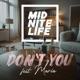Don t You feat MARIA Single