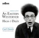 Carl Davis An Eastern Westerner High and Dizzy