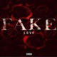 Fake Love Single