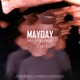 Mayday Single