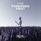 Forbidden Fruit Single