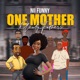 ONE MOTHER Plenty Fathers Single