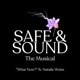 What Now from Safe Sound The Musical feat Natalie Weiss Single