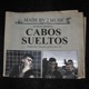 Cabos Sueltos feat Dasoner Single