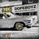 Dope Boyz feat Jon Z Single