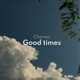 Good Times Single
