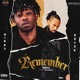 Remember Remix feat Phyno Single