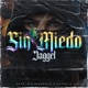 Sin Miedo Single