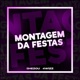 MONTAGEM DA FESTAS Single