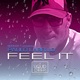 Feel It Single
