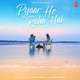 Pyaar Ho Raha Hai Single