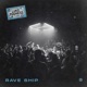 Rave Ship Single